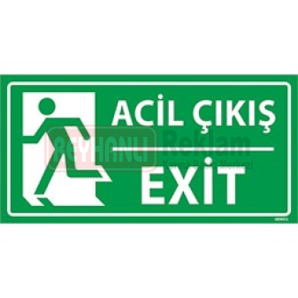 Acil Çıkış Fosforlu Uyarı Levhası