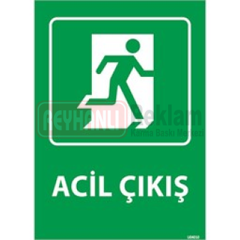 Acil Çıkış Kapı Üzeri Uyarı Levhası