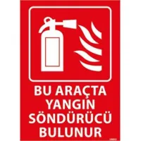 Bu Araçta Yangın Söndürücü Bulunur Uyarı Levhası