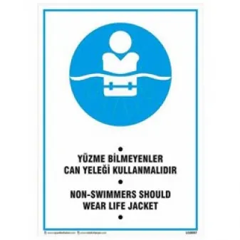 Can Yeleği Uyarı Levhası