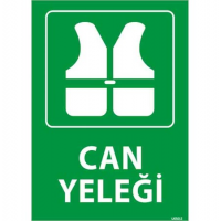Can Yeleği Uyarı Levhası
