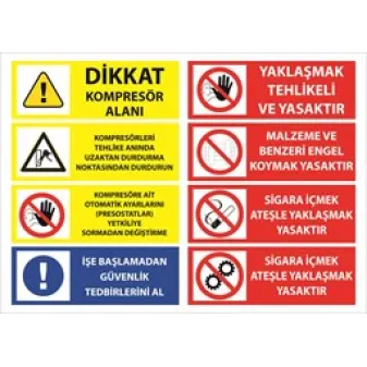 Dikkat Kompresör Alanı Uyarı Levhası