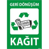 Geri Dönüşüm Kağıt Uyarı Levhası