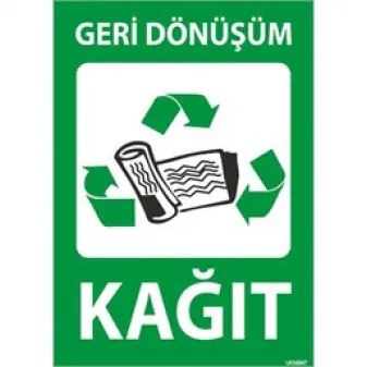 Geri Dönüşüm Kağıt Uyarı Levhası