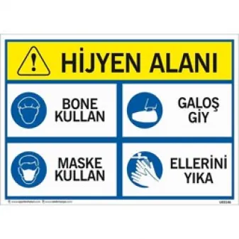 Hijyen Alanı Uyarı Levhası