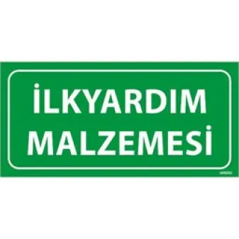 İlk Yardım Malzemesi 2 Uyarı Levhası
