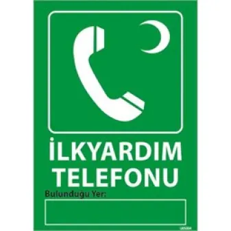 İlk Yardım Telefonu Uyarı Levhası