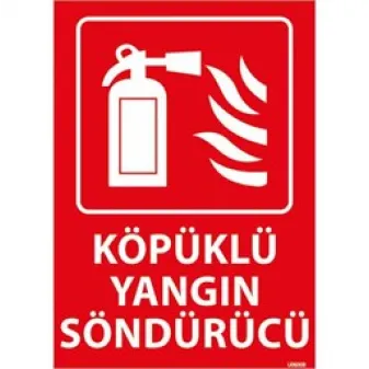 Köpüklü Yangın Söndürücü Uyarı Levhası