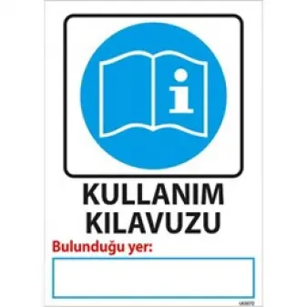 Kullanım Klavuzu Bulunduğu Yer Uyarı Levhası