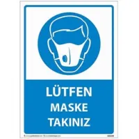 Lütfen Maske Takınız Uyarı Levhası