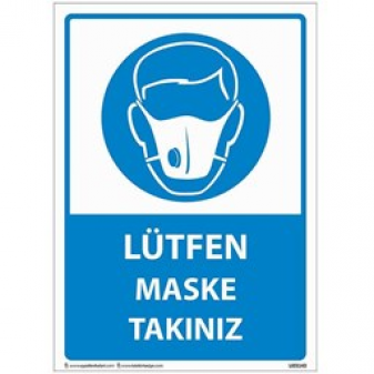 Lütfen Maske Takınız Uyarı Levhası