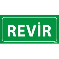 Revir 3 Uyarı Levhası