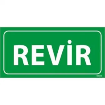 Revir 3 Uyarı Levhası