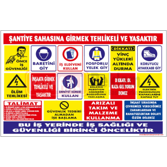 Şantiye Uyarı Levhası Şantiye Uyarı Levhası