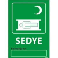 Sedye Uyarı Levhası
