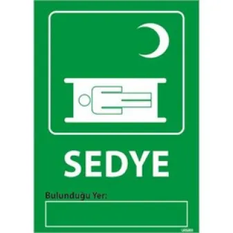Sedye Uyarı Levhası