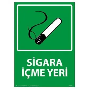 Sigara İçme Yeri Uyarı Levhası