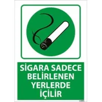 Sigara Sadece Belirlenen Yerlerde İçilir Uyarı Levhası