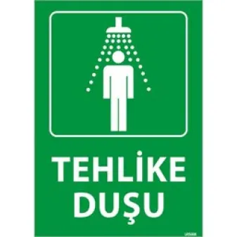 Tehlike Duşu 2 Uyarı Levhası