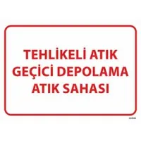 Tehlikeli Atık Geçici Depolama Atık Sahası