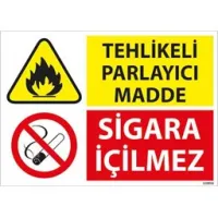 Tehlikeli Parlayıcı Madde Uyarı Levhası