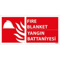 Yangın Battaniyesi Uyarı Levhası