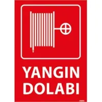 Yangın Dolabı Uyarı Levhası