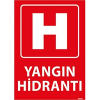 Yangın Hidrantı Uyarı Levhası