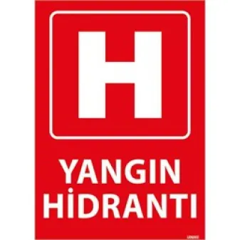 Yangın Hidrantı Uyarı Levhası