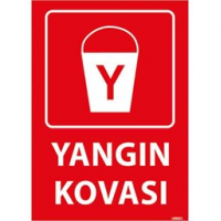 Yangın Kovası Uyarı Levhası