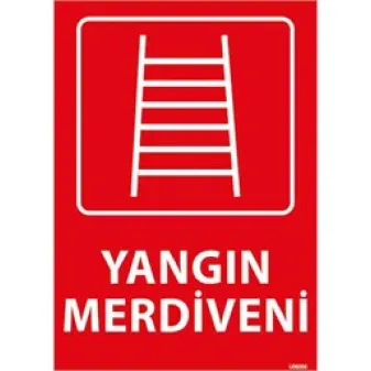 Yangın Merdiveni Uyarı Levhası