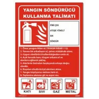 Yangın Söndürücü Kullanma Talimatı Uyarı Levhası