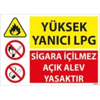 Yüksek Yanıcı Lpg Uyarı Levhası